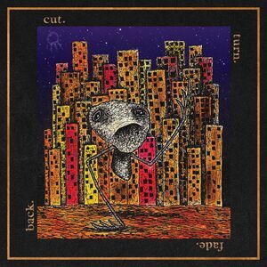 Hail The Sun - Cut. Turn. Fade. Back.  CD